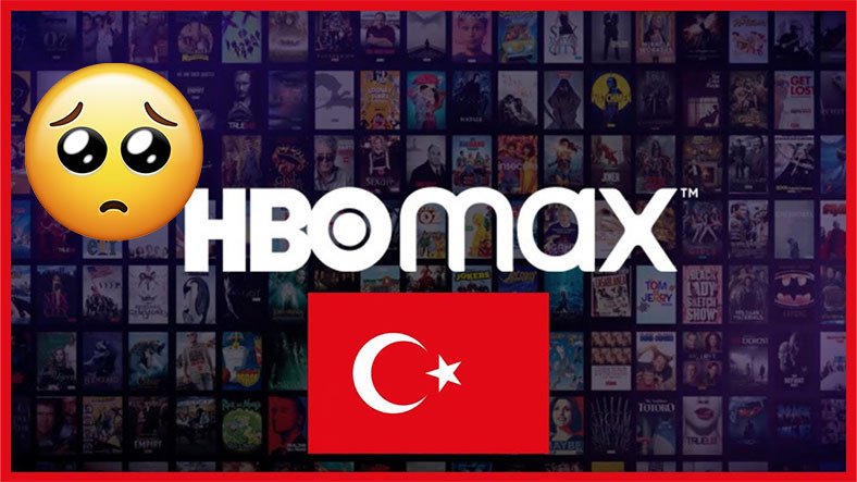 HBO Max Hakkında Şoka Uğratan İddia: Türkiye'ye Gelme Planını Askıya Aldı!