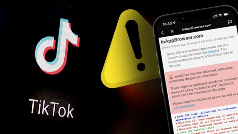 TikTok'ta Bastığınız Her Tuşu Takip Eden Gizli Bir Kod Keşfedildi: Keylogger Gibi Çalışıyor!