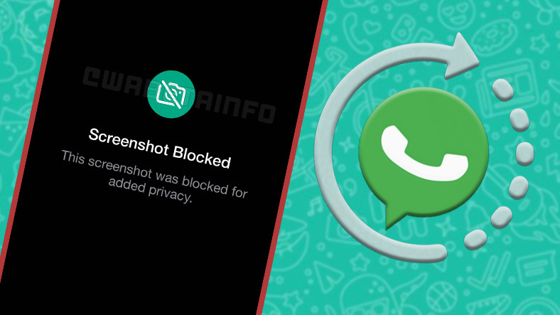 WhatsApp'ın 'Ekran Görüntüsü Almayı Engelleme' Özelliğinin Nasıl Görüneceği Belli Oldu