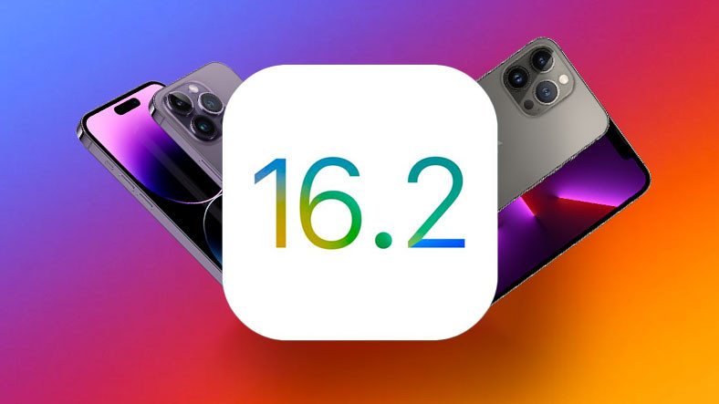 iOS 16.2 Yayınlandı! İşte iPhone'lara Gelen Tüm Yeni Özellikler