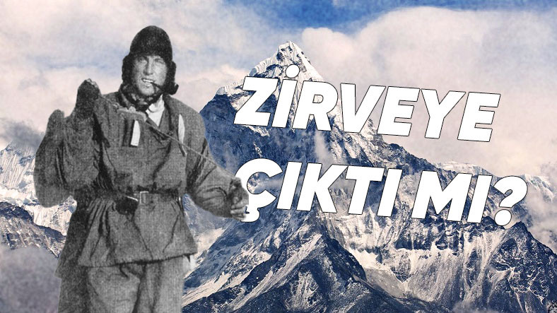 Cesedi Uzun Yıllar Sonra Everest Dağı’nda Bulunan Ancak Gizemi Hala Çözülemeyen Dağcı George Mallory'nin Hikayesi