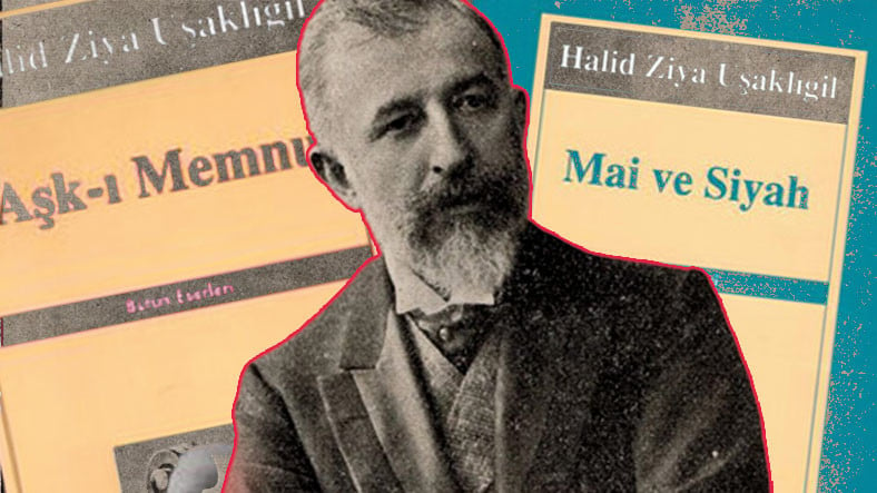Türk Edebiyatı’nın Unutulmaz İsmi Halit Ziya Uşaklıgil’in Kaleminden Mutlaka Okumanız Gereken 12 Eser