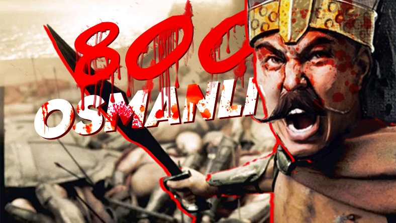 300 Spartalı, Bak İşine: 800 Osmanlı Askerinin Dahiyane Bir Taktikle 70 Bin Kişilik Orduyu Yendiği Çirmen Muharebesi