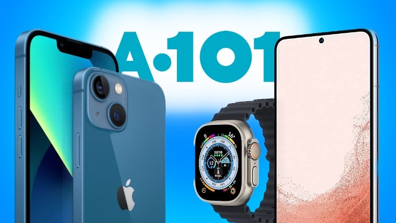 A101, iPhone 13, Samsung Galaxy S22 Satacak