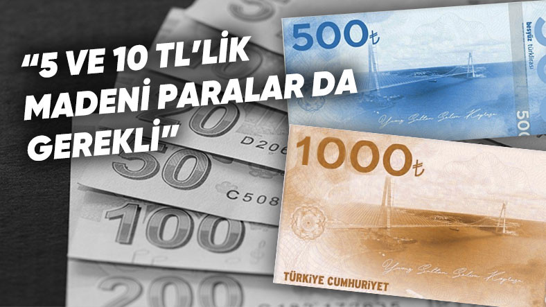 500 TL'lik Banknotların Gerekliliğini Gösteren Açıklama
