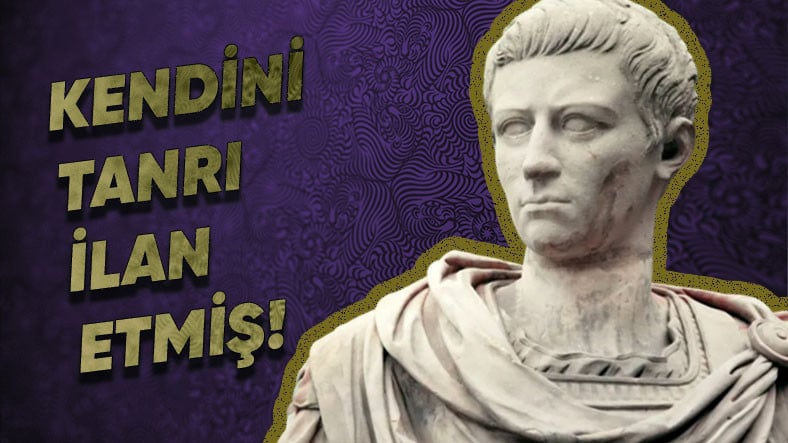 Caligula Kimdir, Hangi Devirde Yaşamıştır?