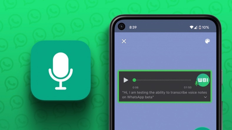 WhatsApp'ta Sesli İletileri Metine Çeviren Özellik
