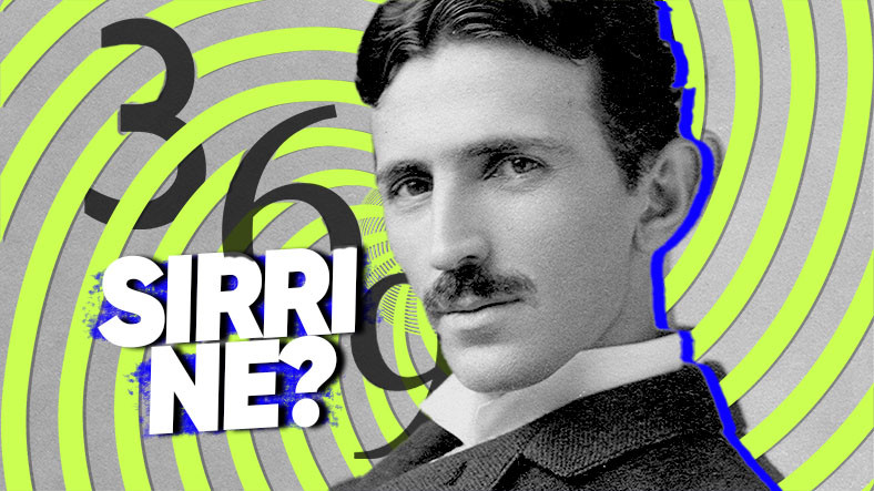 Nikola Tesla, Neden 3, 6 ve 9 Sayılarına Takıntılıydı? - Webtekno