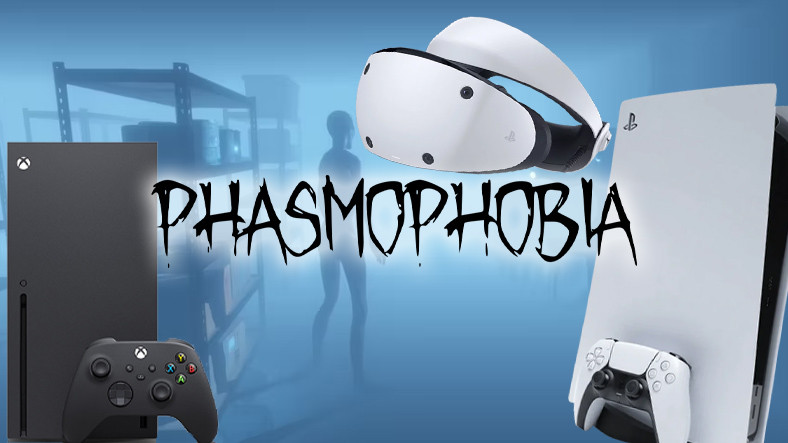 Oynayanların Dizlerinin Bağını Çözen Dehşet Oyunu Phasmophobia, Xbox ve PlayStation'a Geliyor [Video]