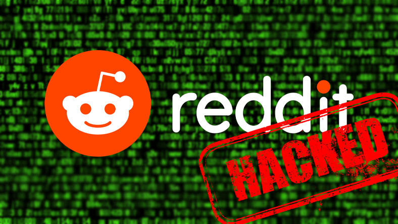 Reddit Hacklendi: İşte Hackerların Ele Geçirdikleri Devasa Data Ölçüsü ve İstedikleri Fidye