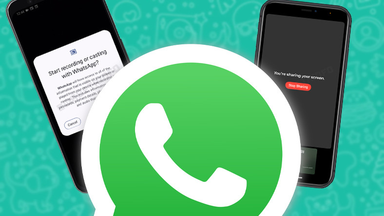 WhatsApp'a Ekran Paylaşımı Özelliği Geliyor: Nasıl Kullanılacağını Adım Adım Anlattık