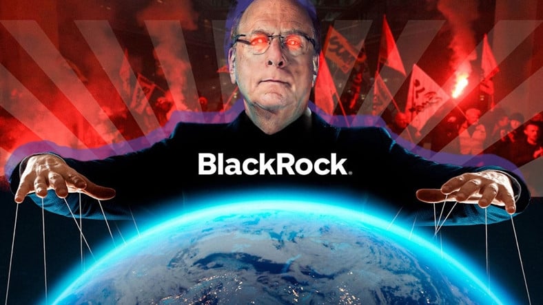 "Dünyanın Sahibi" Olarak Gösterilen BlackRock İsimli Bu Şirketi Hiç Duymuş muydunuz? Aslında Hayatınızı Yönetiyor!