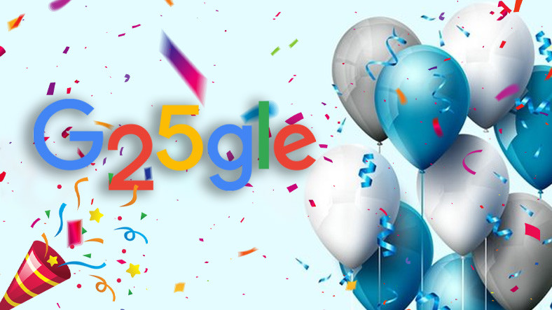 Google, 25'inci Yaşını Kutluyor: İşte Dünyayı Değiştiren Arama Motorunun Kıssası