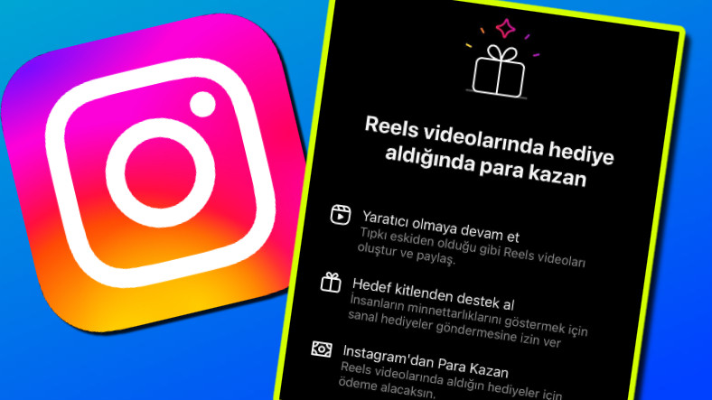Instagram, Reels Görüntülerden Para Kazanmayı Sağlayan "Hediyeler" Özelliğini Türkiye'de Kullanıma Sundu