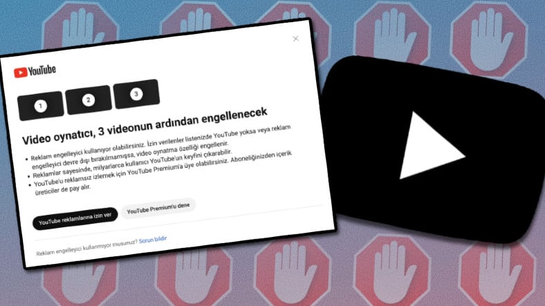 YouTube'un Reklam Engelleyici Yasağı Türkiye'de! 3 Görüntünün Akabinde Görüntü İzlenemeyecek
