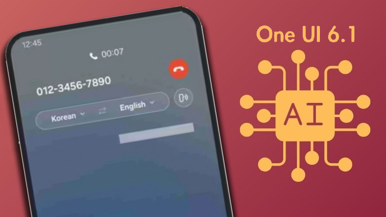 One UI 6.1 ile Gelecek Yapay Zekâ Takviyeli Özellikler Ortaya Çıktı: Gerçek Vakitli Çeviri, Art Plan Genişletme ve Dahası!